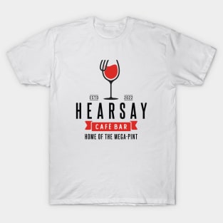 Hearsay Cafe Bar T-Shirt